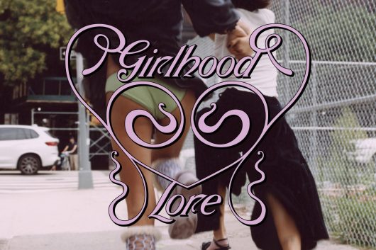 Girlhood Lore